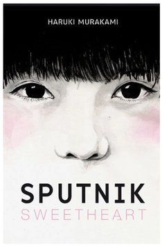 Книга "Sputnik Sweetheart / Мій улюблений Sputnik" - Murakami H. / Муракамі Х. (Англійською мовою) ANHG00042 фото