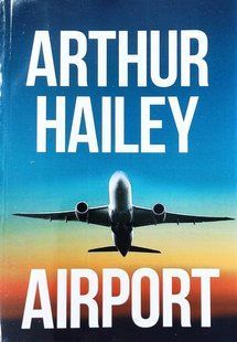 Книга "Airport / Аеропорт" - Arthur Hailey / Артур Хейлі (Англійською мовою) ANHG00037 фото