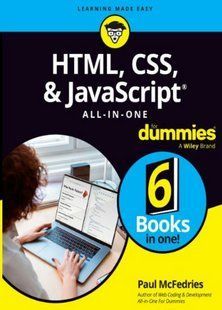 Книга "HTML, CSS, & JavaScript. ALL-IN-ONE by Paul McFedries" - McFedries P. (На английском языке) DGN05298 фото