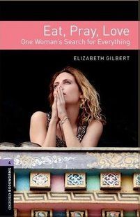 Книга "Їж, молись, кохай Eat, Pray, Love." - Elizabeth Gilbert (Англійською мовою) ANHG00006 фото